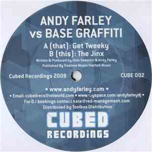 Andy Farley vs Base Graffiti - Get Tweeky