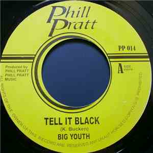 Big Youth / Jah Woosh - Tell It Black / Psalm 121