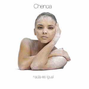 Chenoa - Nada Es Igual