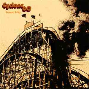 Cyclone 60 - Smash Hits