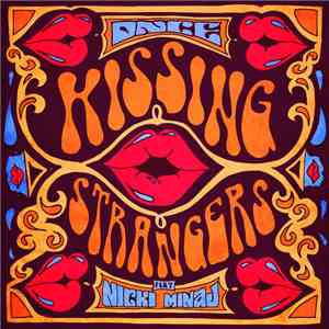 DNCE Feat Nicki Minaj - Kissing Strangers