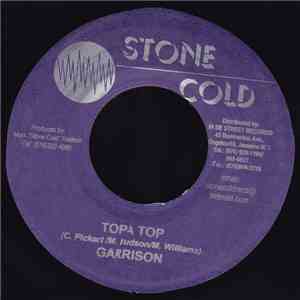 Garrison  / General Degree - Topa Top / Bad Mind