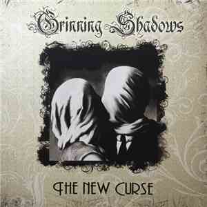 Grinning Shadows - The New Curse