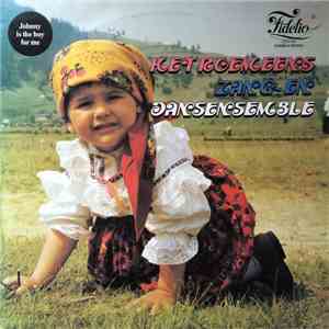 Het Roemeens Zang- En Dansensemble o.l.v. Ionel Budisteanu - Johnny Is The  ...