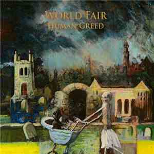 Human Greed - World Fair