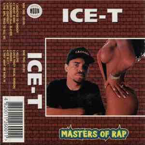 Ice-T - Masters Of Rap