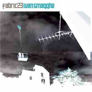 Ivan Smagghe - Fabric 23