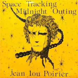 Jean Lou Poirier - Space Tracking
