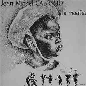 Jean-Michel Cabrimol Et La Mafia - La Compil Top