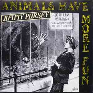Jimmy Pursey - Animals Have More Fun