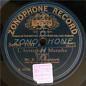 Mr E.W. Rushforth - L'Auvergnate Mazurka / Reve Apres Le Bal