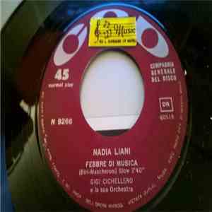 Nadia Liani - Una Goccia Di Cielo / Febbre Di Musica