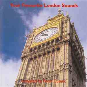 Peter Cusack - Your Favourite London Sounds