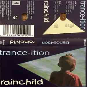 Rainchild - Trance-ition