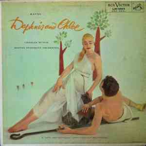 Ravel - Charles Munch, Boston Symphony Orchestra - Daphnis And Chloe