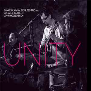 Samo Šalamon Bassless Trio ,Feat. Julian Argüelles ,& John Hollenbeck - Uni ...