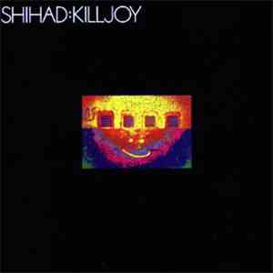 Shihad - Killjoy