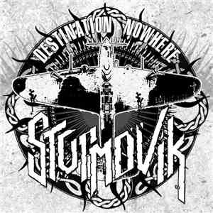 Sturmovik  - Destination Nowhere
