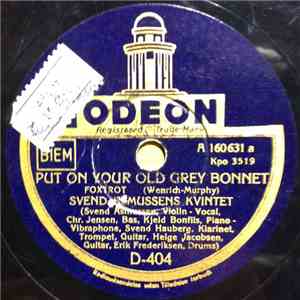 Svend Asmussens Kvintet - Put On Your Old Grey Bonnet / My Blue Heaven