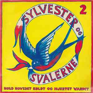 Sylvester Og Svalerne - Hold Hovedet Koldt Og Hjertet Varmt - 2