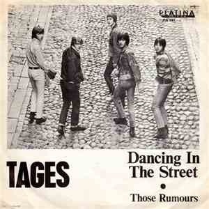 Tages - Dancing In The Street / Those Rumours