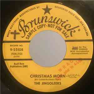 The Jingoleers - Jingle Bell Rock / Christmas Morn