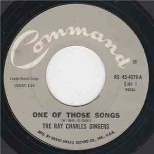 The Ray Charles Singers - One Of Those Songs