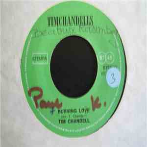 Tim Chandell - Burning Love / Angel
