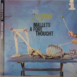 Vic Feldman - Mallets A Fore Thought