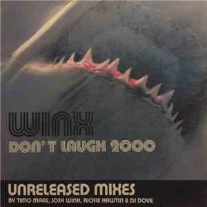 Winx - Don't Laugh 2000 (Unreleased Mixes)
