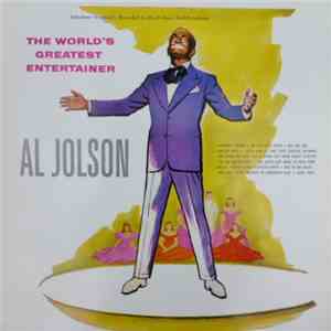Al Jolson - The World's Greatest Entertainer