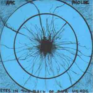 ARC  / Pholde - Eyes In The Back Of Our Heads
