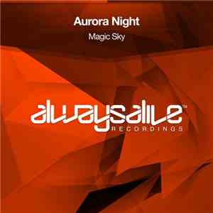 Aurora Night - Magic Sky