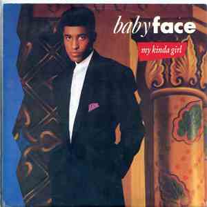 Babyface - My Kinda Girl
