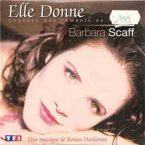 Barbara Scaff - Elle Donne (Chanson Des 'Amants De La Mer')