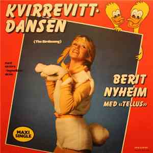 Berit Nyheim Med Tellus  - Kvirrevitt-Dansen (The Birdiesong)