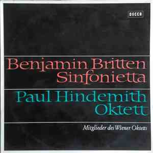 Britten, Hindemith, Members Of The Vienna Octet - Sinfonietta, Op. 1 / Octe ...