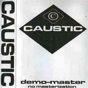 Caustic  - Demo-Master