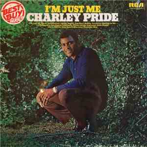 Charley Pride - I'm Just Me