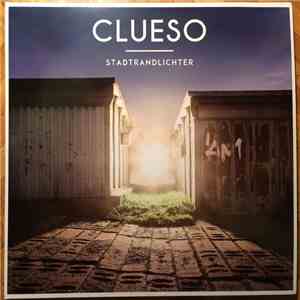 Clueso - Stadtrandlichter