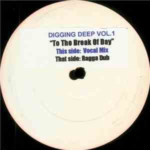 Digging Deep - Digging Deep Vol. 1