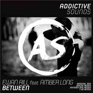 Ewan Rill Feat. Amber Long - Between