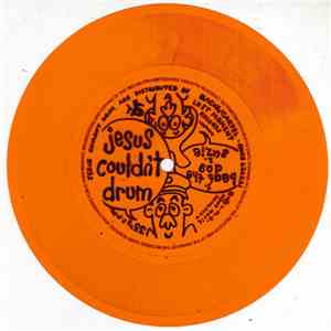 Jesus Couldn't Drum - Beat The Dog / Suzie