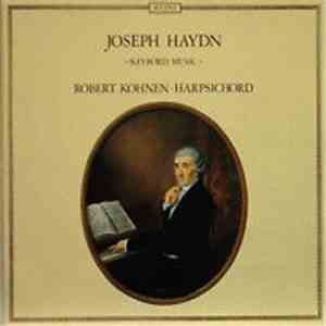 Joseph Haydn - Robert Kohnen - Keybord Music