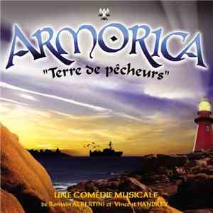 La Troupe D'Armorica - Armorica : Terre De Pêcheurs