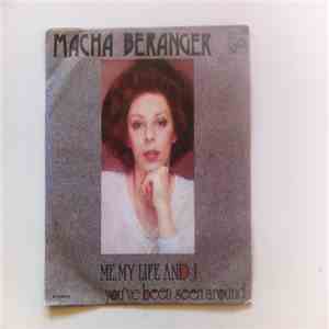 Macha Béranger - Me, My Life And I / You've Been Seen Around