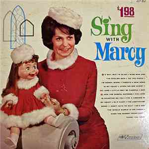 Marcy - Sing With Marcy