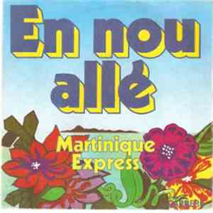 Martinique Express - En Nou Allé