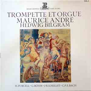 Maurice André, Hedwig Bilgram - Trompette Et Orgue Vol. 5