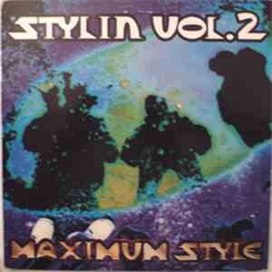 Maximum Style - Stylin Vol. 2